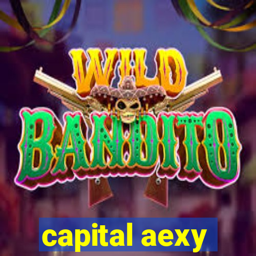 capital aexy